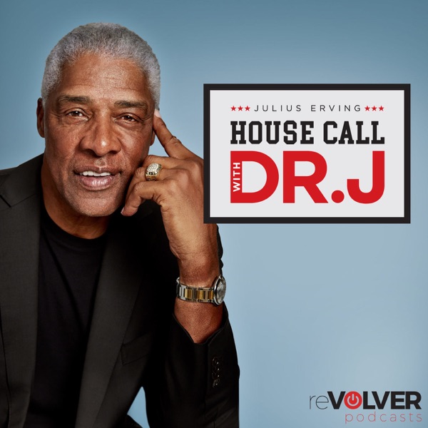 House Call with Dr. J House Call with Dr. J