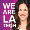WeAreLATech Los Angeles Startups Podcast, hosted by Espree Devora artwork