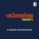 Cartoonology Podcasty