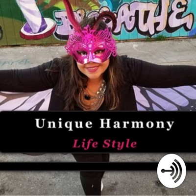 Unique Harmony LifeStyle: Balance, Belonging and Beauty from the Inside Out Unique Harmony LifeStyle: Balance, Belonging and Beauty from the Inside Out
