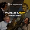 Industry 4.NOW Podcast Series