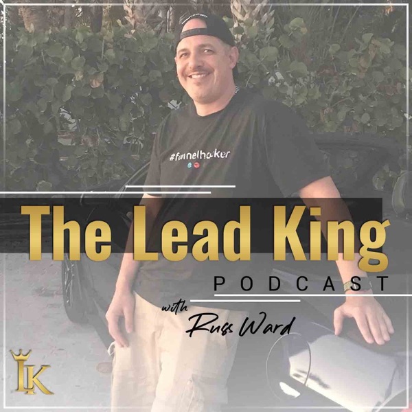 The Lead King Podcast