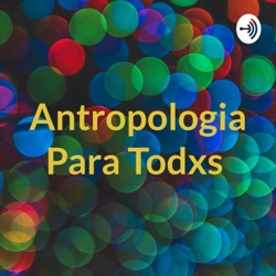 Antropología para todxs 