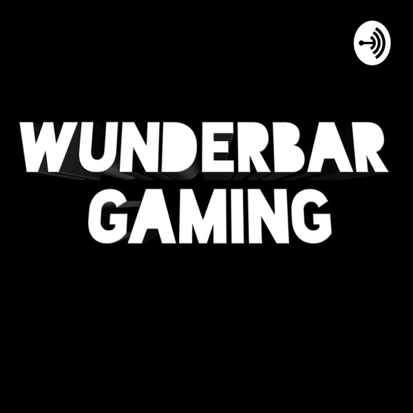 Wunderbar Gaming Podcast Artwork