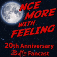 Once More WIth Feeling podcast