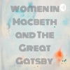 Women in Macbeth and The Great Gatsby  artwork