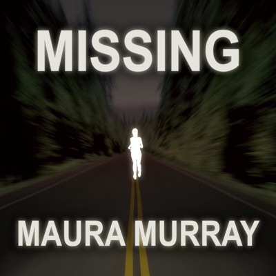 Missing Maura Murray Missing Maura Murray