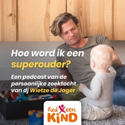 Hoe word ik een superouder?