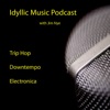 Idyllic Music Podcast | Trip Hop - Downtempo - Electronica artwork