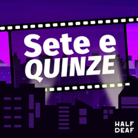 Sete e Quinze podcast