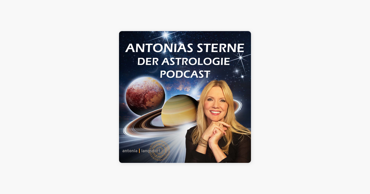 ‎antonias Sterne Der Astrologie Podcast On Apple Podcasts