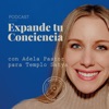 Expande tu Conciencia. El podcast de Adela Pastor para Templo Satya artwork