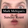 Mark Mehigan's Sunday Roast artwork