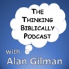 Thinking Biblically with Alan Gilman artwork