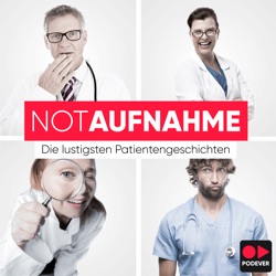 NotAufnahme – die lustigsten Patientengeschichten