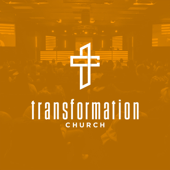 Transformation Church - Transformation Church