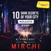 10 Dark Secrets of Your City-Kolkata Edition | Mirchi artwork