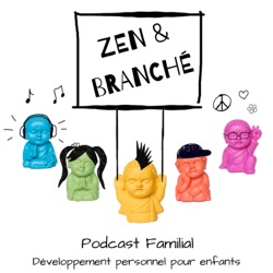 Zen & Branché