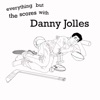 Everything But The Scores With Danny Jolles artwork