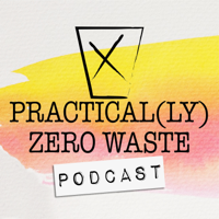 095 • Advanced Zero Waste with Polly Barks