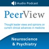 PeerView Neuroscience & Psychiatry CME/CNE/CPE Audio Podcast artwork
