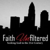 Faith Unfiltered artwork