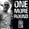 ONE MORE ROUND With Corey's Fight C.L.U.B. artwork