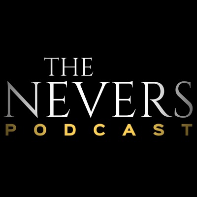 The Nevers Podcast The Nevers Podcast