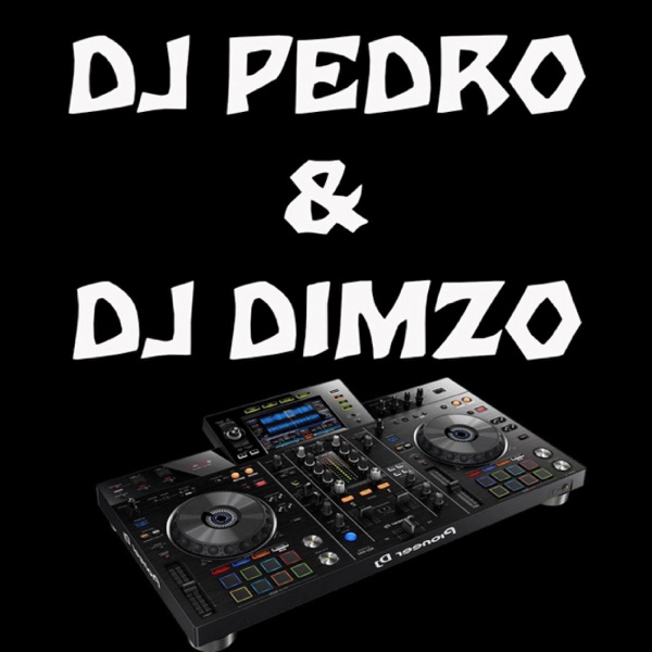 DJ PEDRO & DJ DIMZO