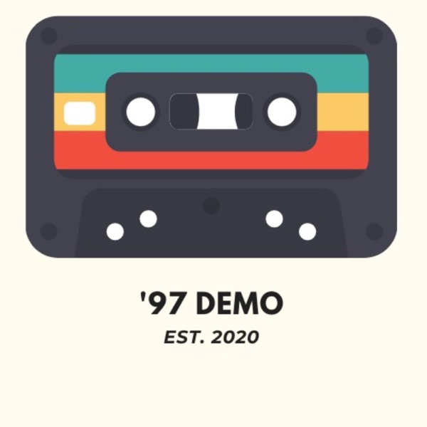 97 Demo Podcast Artwork