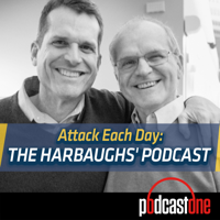 Attack Each Day: The Harbaughs' Podcast podcast