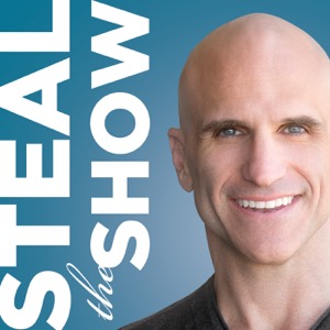 Steal the Show with Michael Port