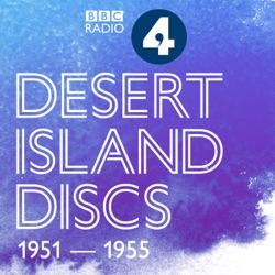 Desert Island Discs - Podcast