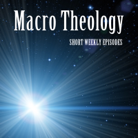 Macro Theology podcast