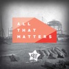 All That Matters artwork