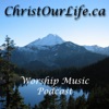 Christ Our Life - Worship Music Podcast artwork