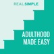 Adulthood Made Easy: Becoming a 