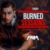 BURNED Sessions with FAIM artwork