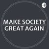 Make Society Great Again artwork