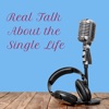 Real Talk About the Single Life Podcast by Jenny Emerson artwork