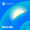 Renascença - Bom Dia artwork