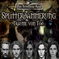 (DSA) Die Splitterdämmerung - Träume von Tod