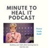 MINUTE TO HEAL IT Podcast artwork