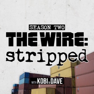 The Wire Stripped