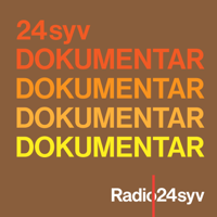 24syv Dokumentar podcast