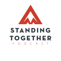 Standing Together Podcast podcast