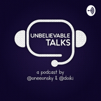 Unbelievable Talks podcast