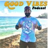 Good Vibes Podcast with Clark Impastato & Ryan G artwork