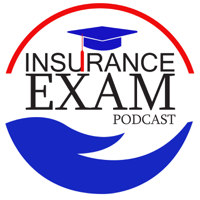 Insurance Exam Audio Lessons podcast