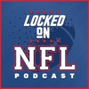 Locked On NFL – Daily Podcast On The National Football League artwork